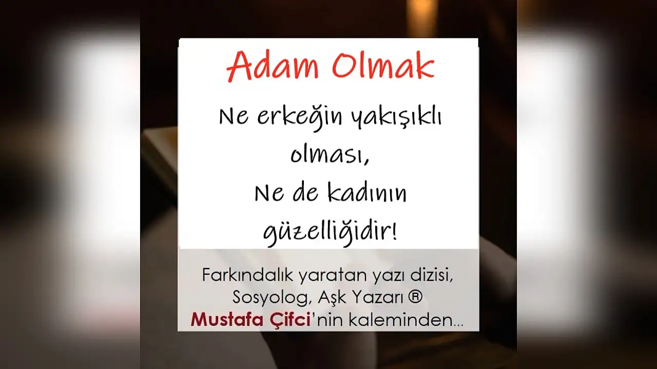 Adam olmak