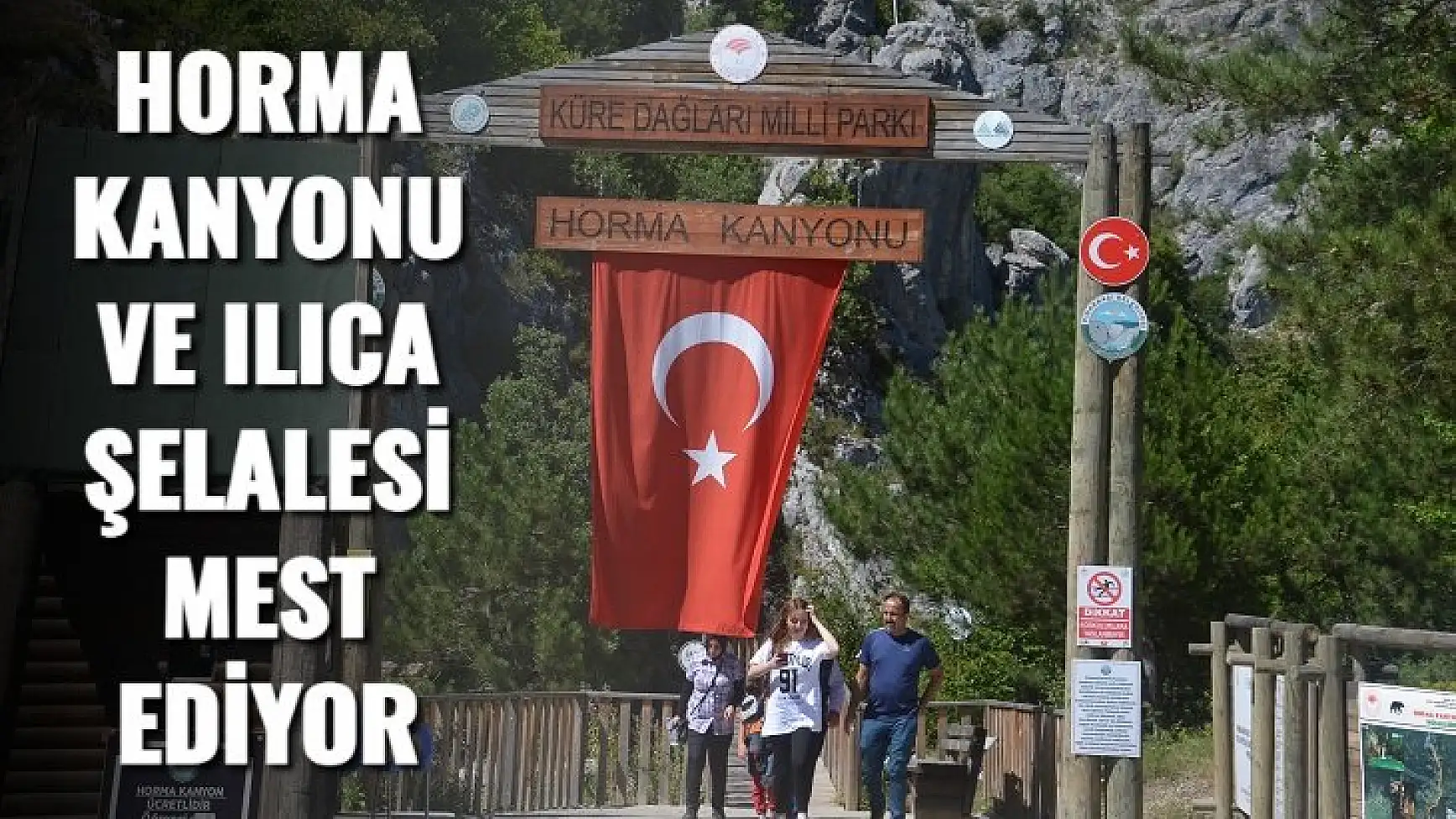 Horma Kanyonu ve Ilıca Şelalesi mest ediyor