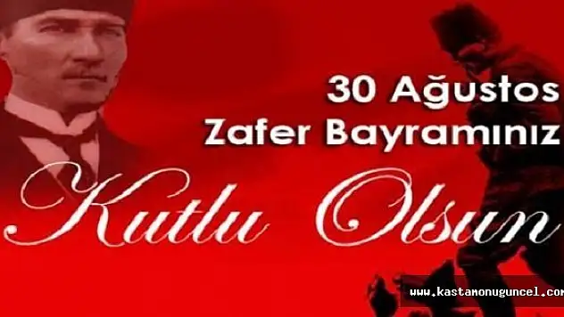 30 Ağustos Zafer Bayramı Mesajı