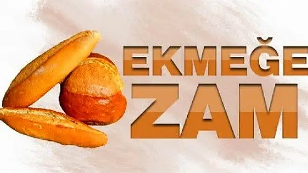 Ekmeğe Zam Yapıldı!
