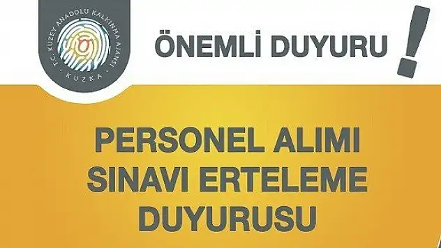 KUZKA, personel alımı sınavını erteledi