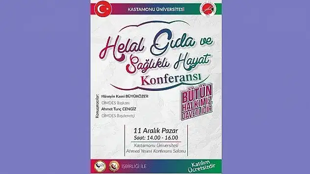 Helal Gıda ve Sağlıklı Hayat konferansı düzenleniyor