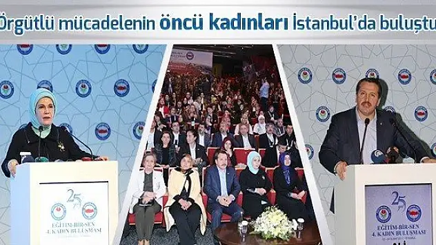 Örgütlü mücadelenin öncü kadınları İstanbul'da buluştu