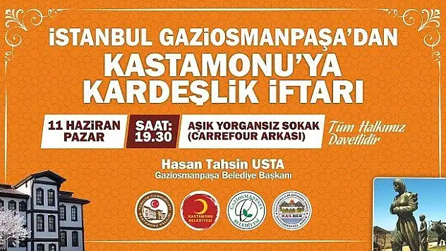 Gaziosmanpaşa Belediyesi'nden Kastamonu'da kardeşlik iftarı