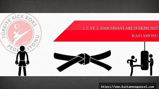 Kick Boks Siyah Kuşak sınavı Kastamonu'da yapılacak!