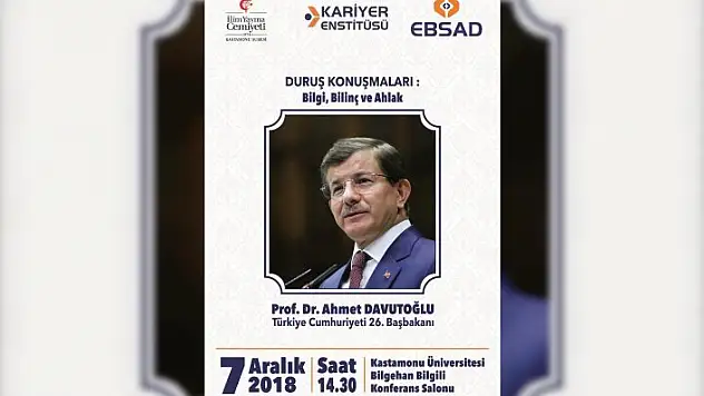 Ahmet Davutoğlu Kastamonu'ya geliyor!