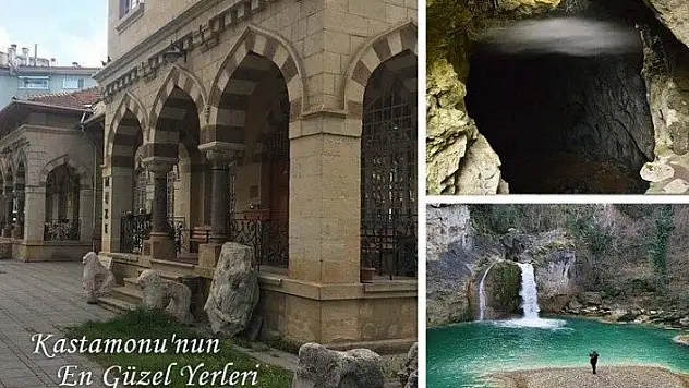 Kastamonu'nun en güzel yerleri!