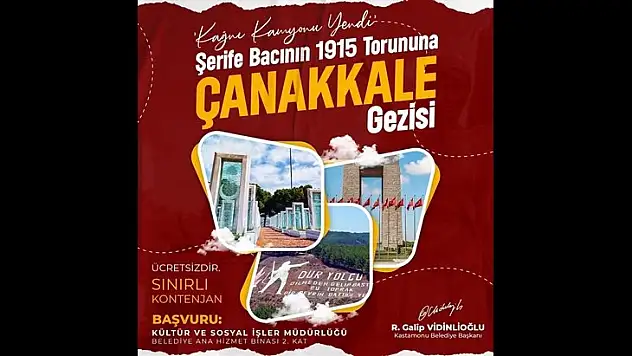 Bin 915 Kastamonulu, Çanakkale'yi gezecek