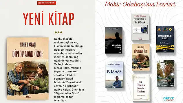 Mahir Odabaşı'nın 7. Kitabı 'Diplomadan Önce' okurla buluştu
