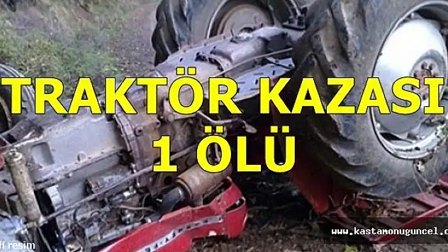 Traktör Şarampole Devrildi: 1 Ölü