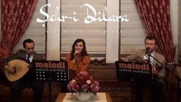 Şehr-i Dilara konseri sosyal medyadan canlı yayınlandı