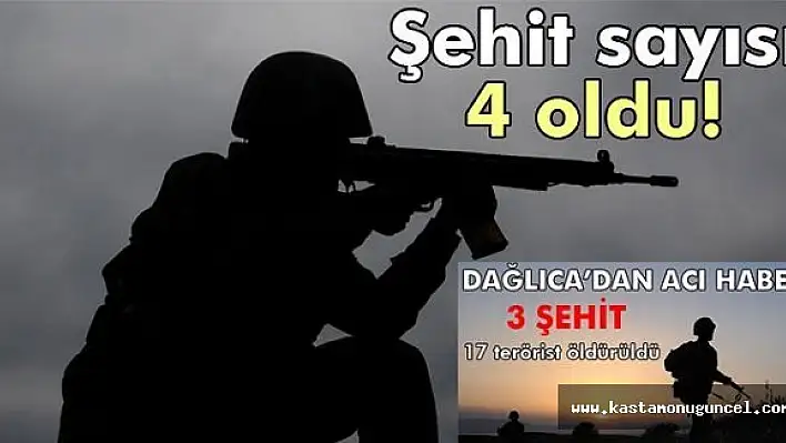 Dağlıca'da Şehit Sayısı 4'e Yükseldi