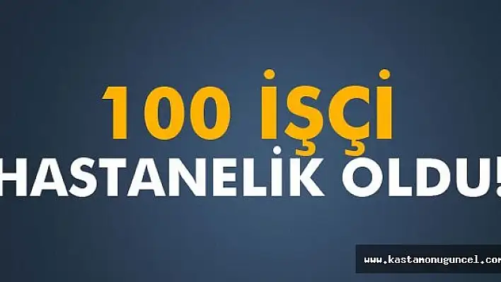 Fabrikada Çalışan 100 İşçi Zehirlendi