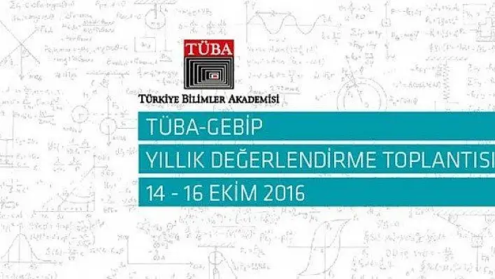 TÜBA-GEBİP toplantısı KÜ'de yapılacak