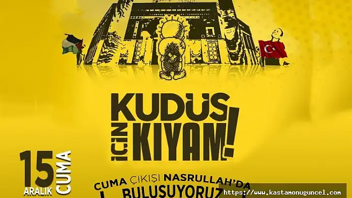 Kastamonu Milli İrade Platformu Cuma günü Nasrullah'ta!