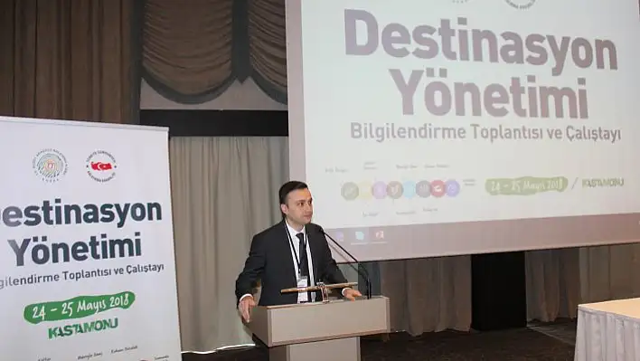 Destinasyon Yönetimi Çalıştayı Kastamonu'da başladı