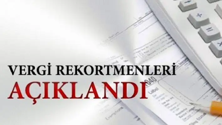 Kastamonu Vergi Rekortmenleri belli oldu