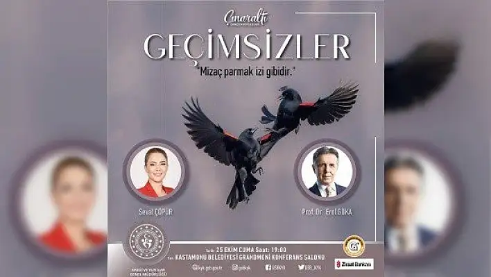 Prof. Dr. Erol Göka Kastamonu'ya geliyor