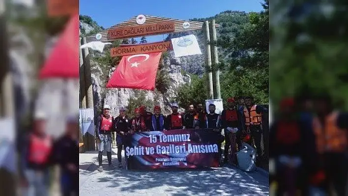 15 Temmuz şehitleri anısına Horma Kanyonu'nu geçtiler