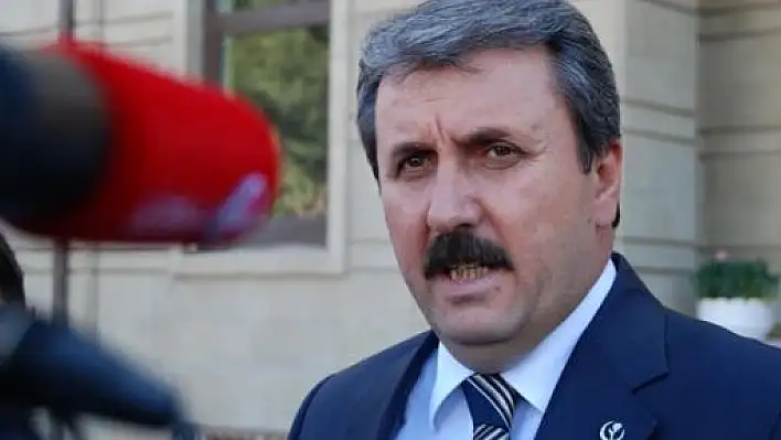 BBP Genel Başkanı Destici: Kimse darbeyi artık aklından geçirmesin