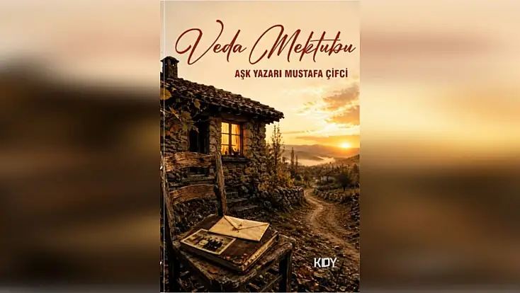 Aşk Yazarı Çifci’den yeni eser: ‘Veda Mektubu’ okurla buluştu