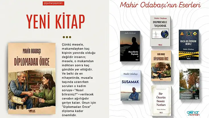 Mahir Odabaşı'nın 7. Kitabı 'Diplomadan Önce' okurla buluştu